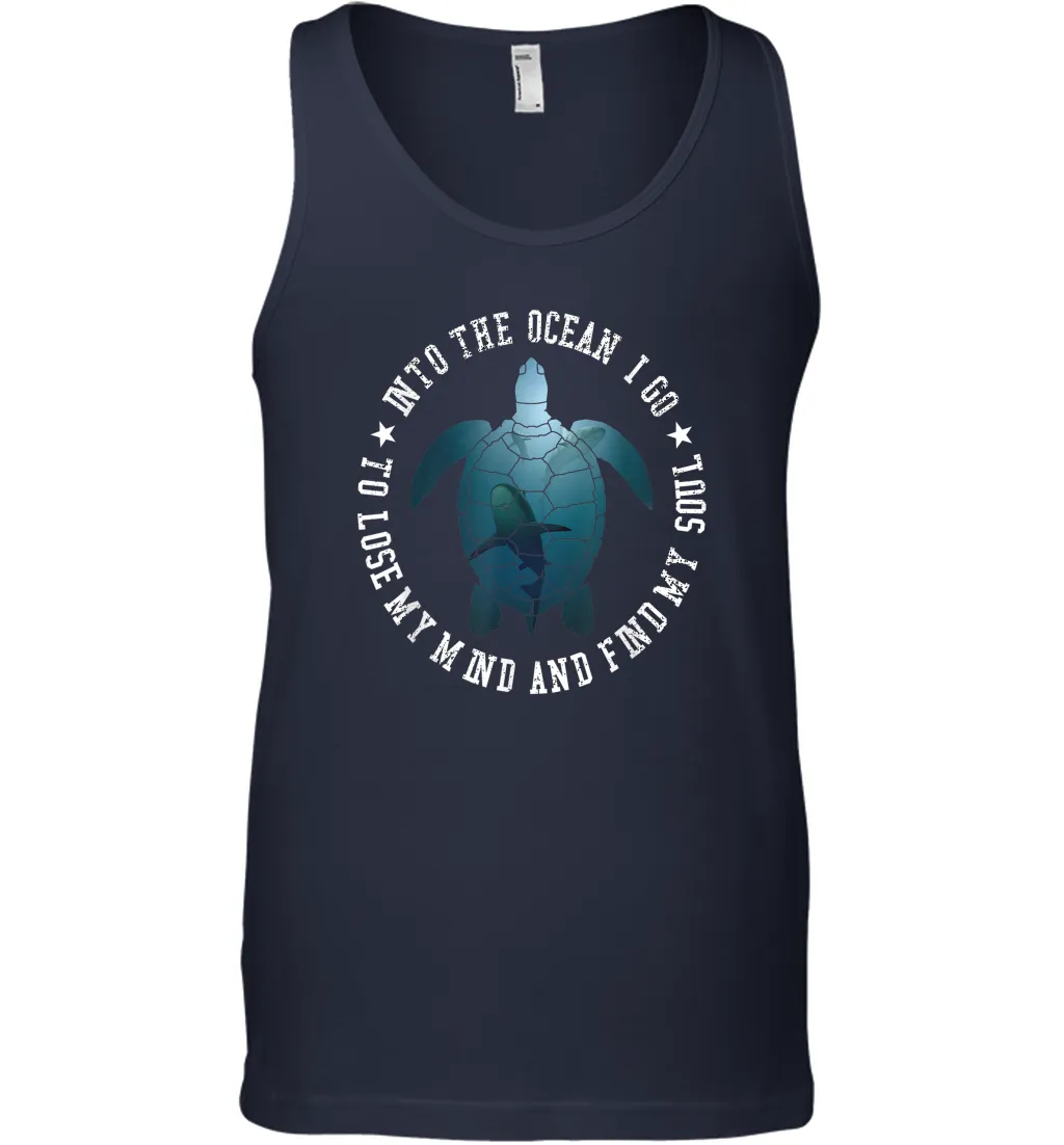 Into The Ocean I Go To Lose My Mind Turtle Sea Lovers Tee Men Cotton Tank Top