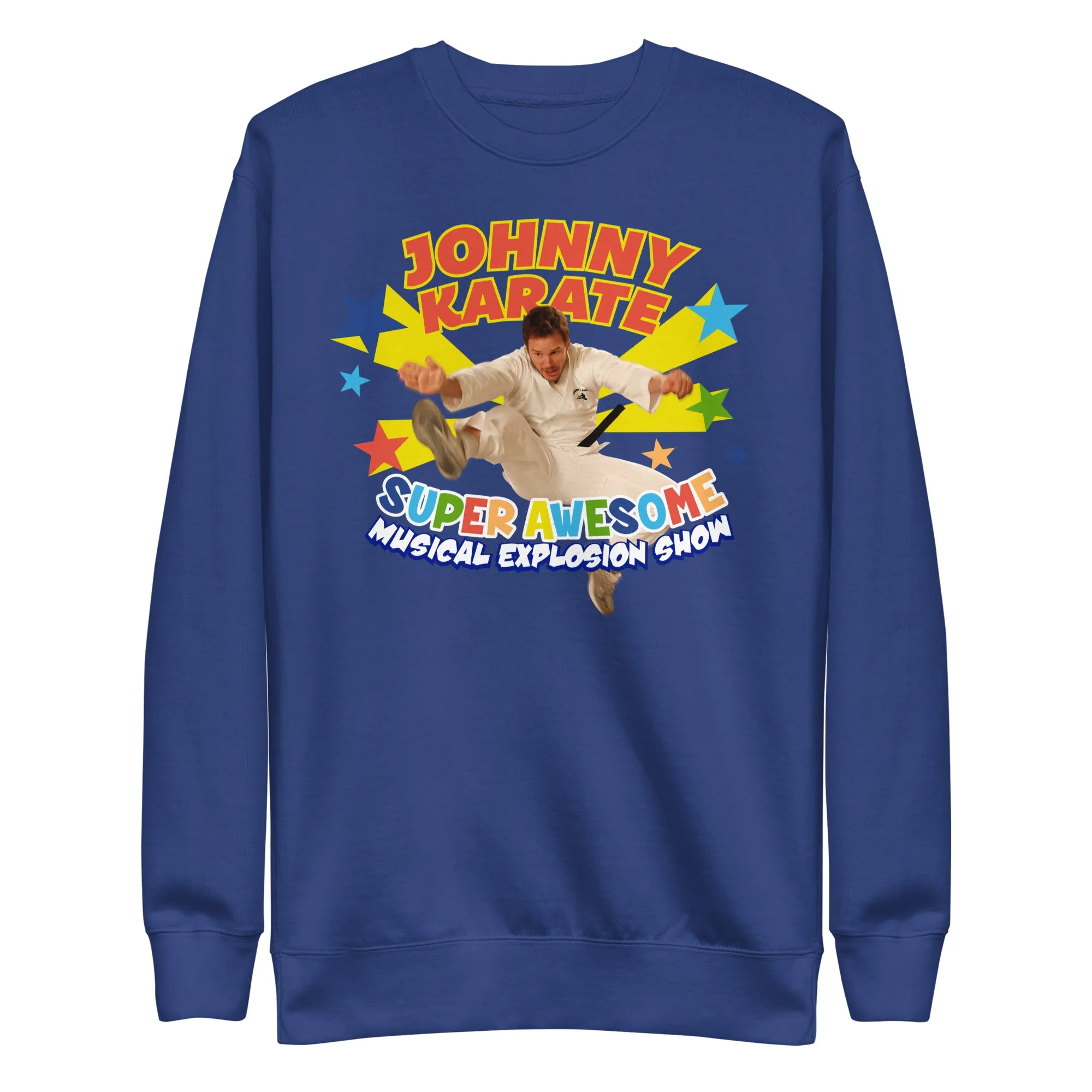 Johnny Karate Show - Unisex Sweatshirt